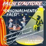 EDOARDO BENNATO ANTONIO DUBOIS FDA FALSI D'AUTORE FALSIDELLARCHITETTOBENNATO COVER BAND UFFICIALE ORIGINALMENTE FALSI 